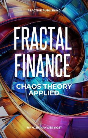 دانلود کتاب Fractal Finance: A Pythonic Approach to Fractal Chaos Theory In Finance