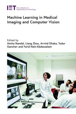 دانلود کتاب Machine Learning in Medical Imaging and Computer Vision (Healthcare Technologies)