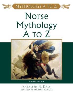 دانلود کتاب Norse Mythology A to Z (Mythology A to Z Series)