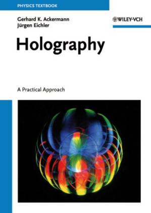 دانلود کتاب Holography. A Practical Approach