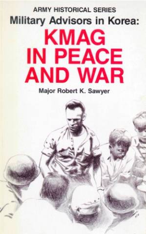 دانلود کتاب Military advisors in Korea : KMAG in peace and war