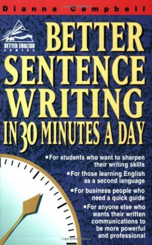 دانلود کتاب Better Sentence Writing in 30 Minutes a Day