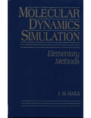 دانلود کتاب Molecular dynamics simulation : elementary methods