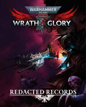 دانلود کتاب Wrath & Glory: Redacted Records