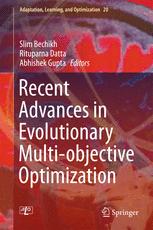 دانلود کتاب Recent Advances in Evolutionary Multi-objective Optimization