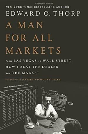 دانلود کتاب A Man for All Markets: From Las Vegas to Wall Street, How I Beat the Dealer and the Market