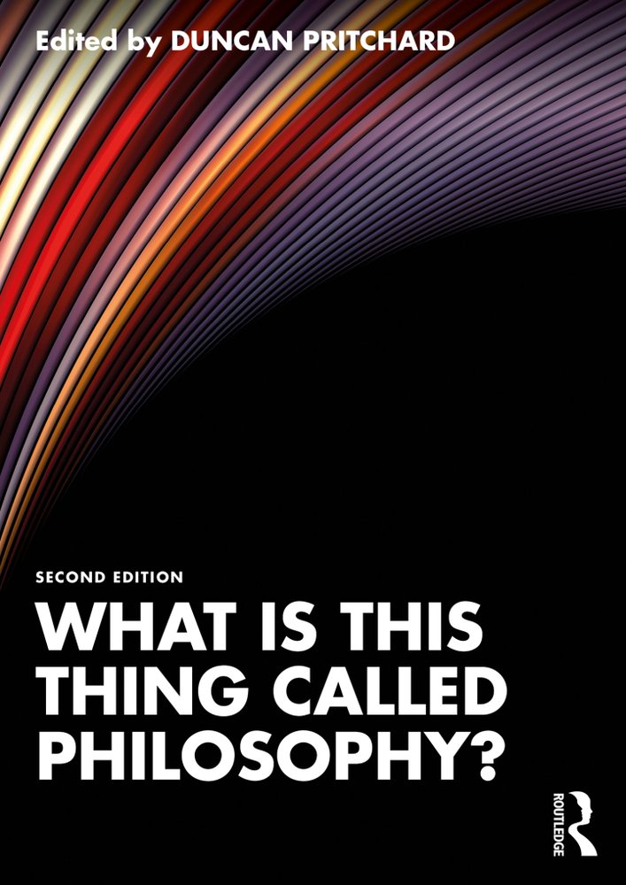 دانلود کتاب What is this thing called Philosophy? 2nd Edition