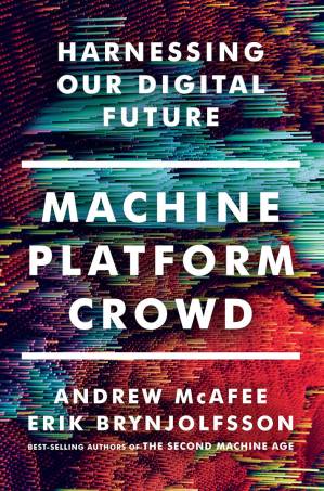 دانلود کتاب Machine, Platform, Crowd