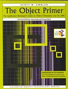 دانلود کتاب The object primer : the application developer’s guide to object orientation