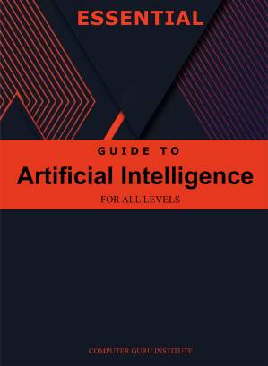 دانلود کتاب Essential Guide to Artificial Intelligence for All Levels