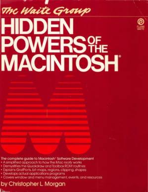 دانلود کتاب Hidden powers of the Macintosh : (the complete guide to Macintosh software development)