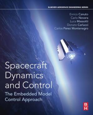 دانلود کتاب Spacecraft dynamics and control : the embedded model control approach