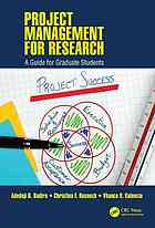 دانلود کتاب Project management for research : a guide for graduate students