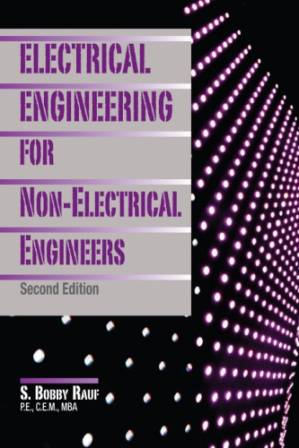 دانلود کتاب Electrical Engineering for Non-Electrical Engineers, Second Edition