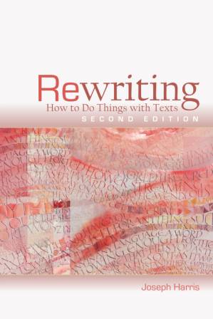 دانلود کتاب Rewriting: How to Do Things with Texts, Second Edition