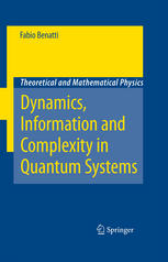 دانلود کتاب Quantum Entropies: Dynamics, Information and Complexity