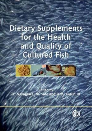 دانلود کتاب Dietary Supplements for the Health and Quality of Cultured Fish
