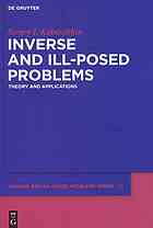 دانلود کتاب Inverse and ill-posed problems : theory and applications