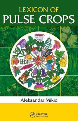 دانلود کتاب Lexicon of Pulse Crops