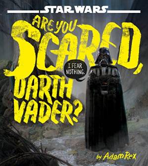 دانلود کتاب Star Wars Are You Scared, Darth Vader?