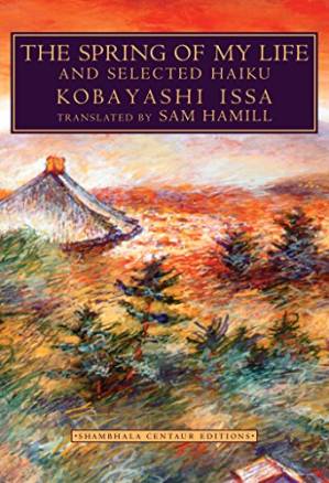 دانلود کتاب The Spring of My Life: And Selected Haiku