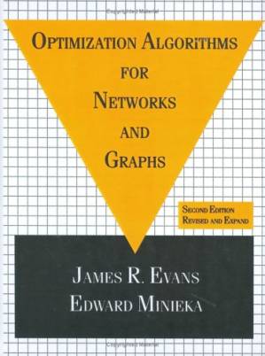 دانلود کتاب Optimization Algorithms for Networks and Graphs, Second Edition,