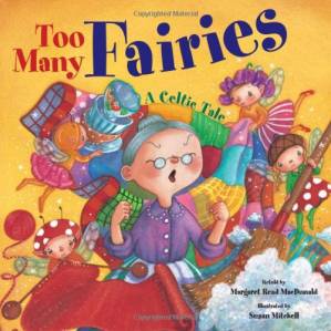 دانلود کتاب Too Many Fairies: A Celtic Tale
