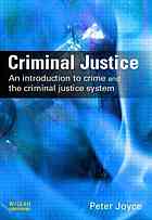 دانلود کتاب Criminal justice : an introduction to crime and the criminal justice system