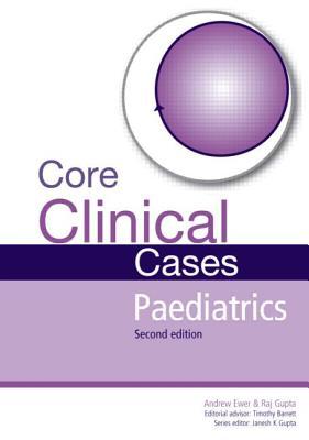 دانلود کتاب Core Clinical Cases in Paediatrics: A Problem-Solving Approach