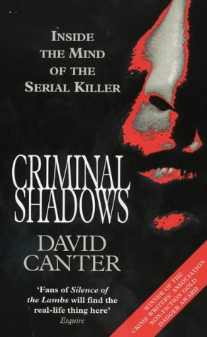دانلود کتاب Criminal Shadows: Inside The Mind Of The Serial Killer