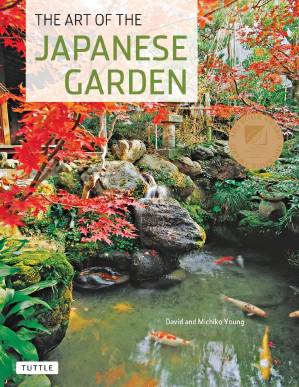 دانلود کتاب The Art of the Japanese Garden: History / Culture / Design