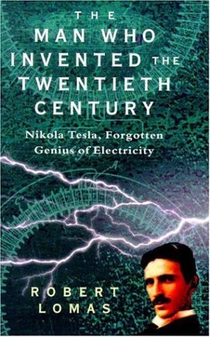 دانلود کتاب The Man Who Invented the Twentieth Century