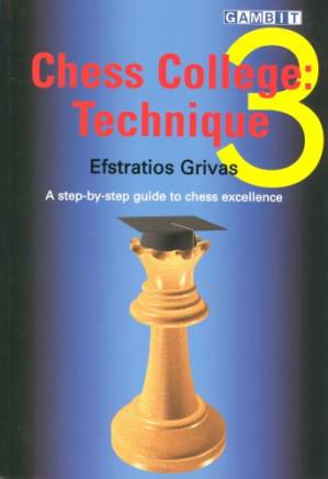 دانلود کتاب Chess College 3 Technique
