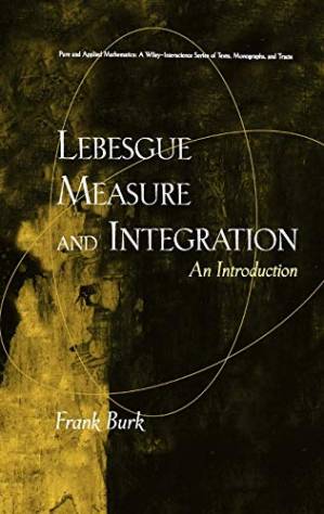 دانلود کتاب Lebesgue Measure and Integration: An Introduction (Pure and Applied Mathematics Series)