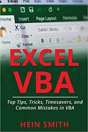 دانلود کتاب Excel VBA: Top Tips, Tricks, Timesavers, and Common Mistakes in VBA Programming
