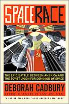 دانلود کتاب Space race: the epic battle between America and the Soviet Union for dominion of space