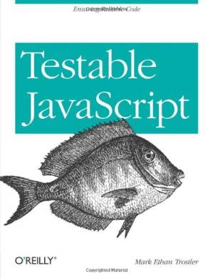 دانلود کتاب Testable JavaScript