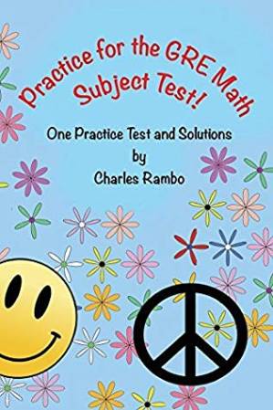 دانلود کتاب Practice for the GRE Math Subject Test: One Practice Test and Solutions