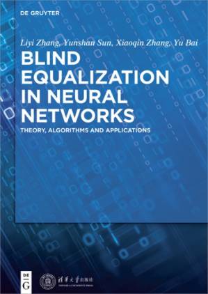 دانلود کتاب Blind Equalization in Neural Networks: Theory, Algorithms and Applications