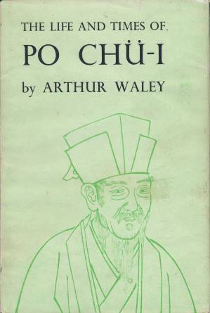 دانلود کتاب The Life and Times of Po Chu-i