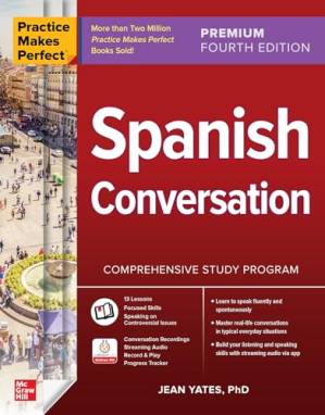 دانلود کتاب Practice Makes Perfect: Spanish Conversation, Premium Fourth Edition