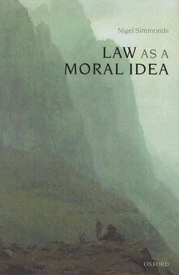 دانلود کتاب Law as a Moral Idea