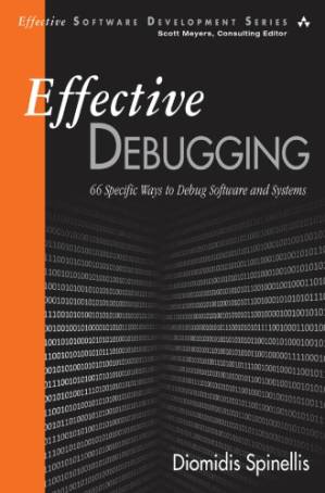 دانلود کتاب Effective Debugging: 66 Specific Ways to Debug Software and Systems