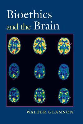 دانلود کتاب Bioethics and the Brain