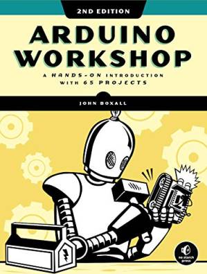دانلود کتاب Arduino Workshop, 2nd Edition: A Hands-on Introduction with 65 Projects