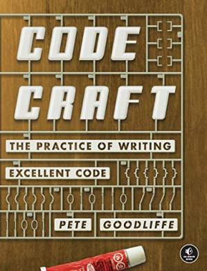 دانلود کتاب Code Craft: The Practice of Writing Excellent Code