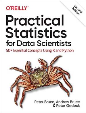 دانلود کتاب Practical Statistics for Data Scientists: 50+ Essential Concepts Using R and Python