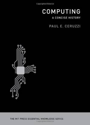 دانلود کتاب Computing: A Concise History