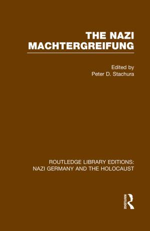 دانلود کتاب The Nazi Machtergreifung (RLE Nazi Germany & Holocaust)