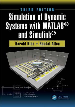 دانلود کتاب Simulation of Dynamic Systems with MATLAB® and Simulink®